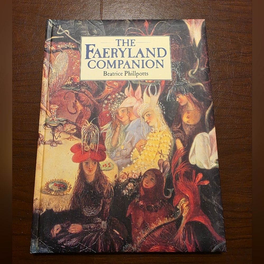 The Faeryland Companion Book HARDCOVER